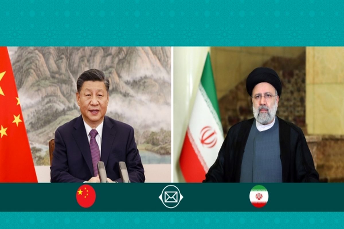 تاکید بر اهمیت روابط نزدیک سران ایران و چین در تعمیق مشارکت جامع راهبردی