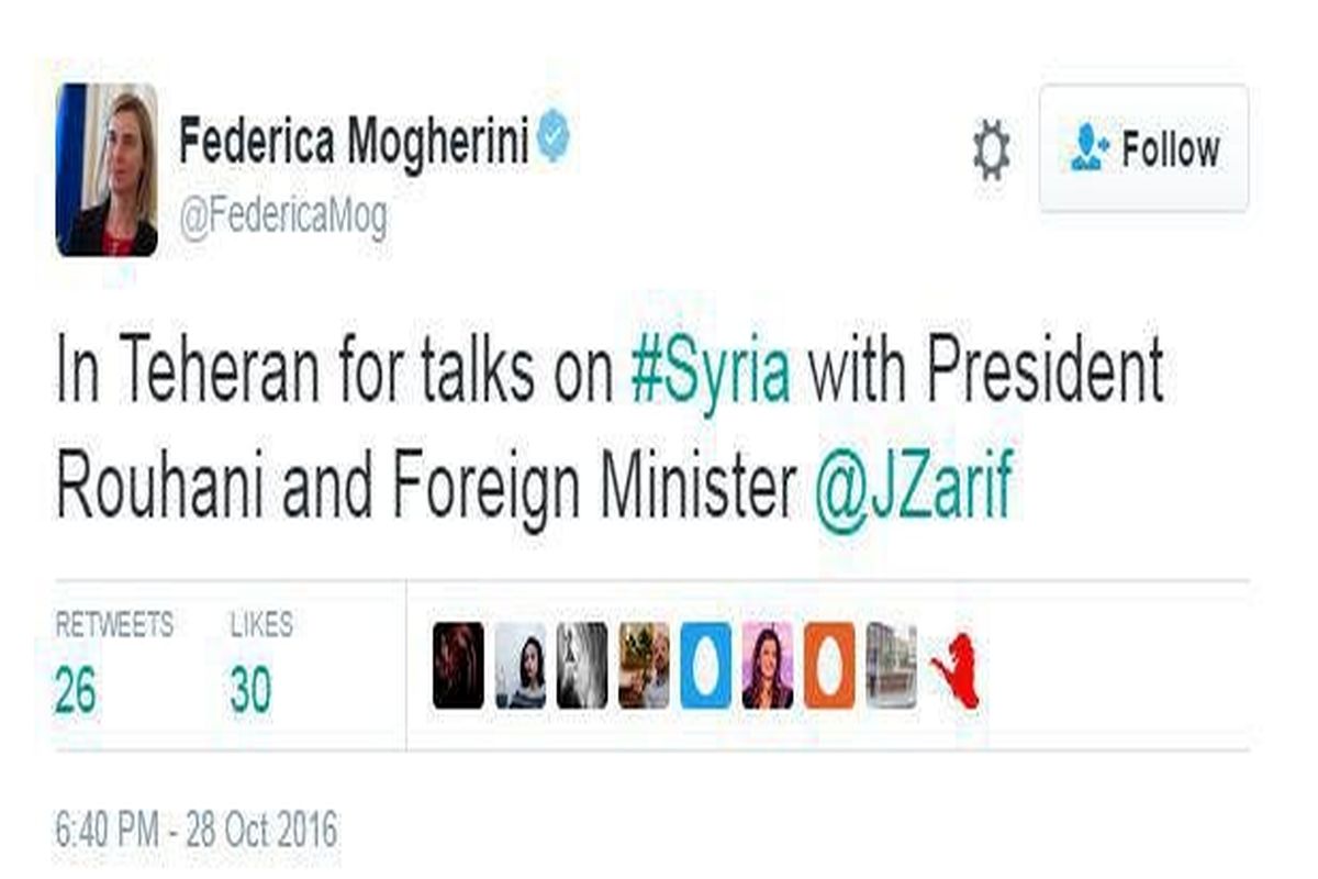 موگرینی: در ارتباط با موضوع سوریه به تهران آمده‌ام