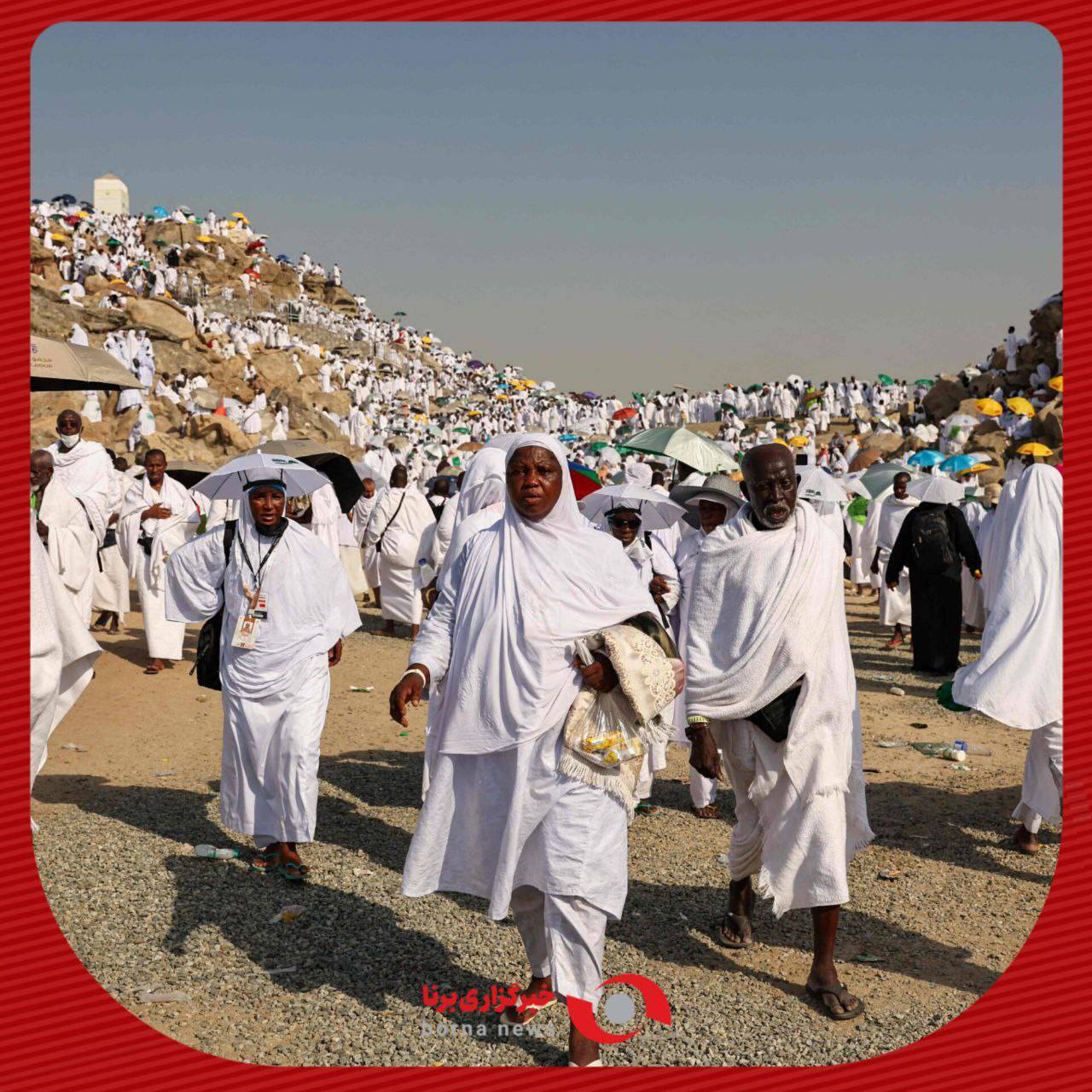 گرد‌همایی بزرگ مسلمانان در کوه عرفات