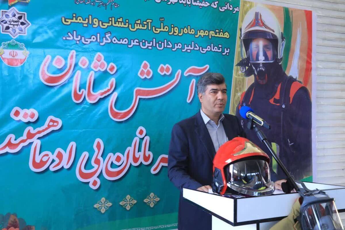 راه‌اندازی سازمان آتش نشانی و تقویت تجهیزات در دستور کار است